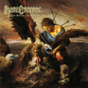 Hate Eternal "Upon Desolate...