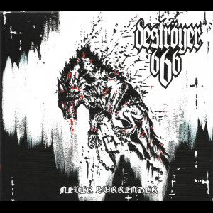 Deströyer 666 "Never...