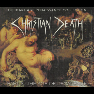 Christian Death "The Dark...