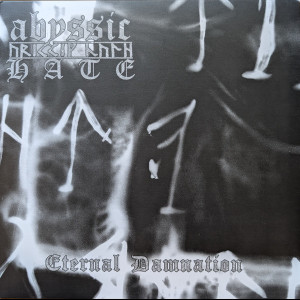 ABYSSIC HATE "Eternal...