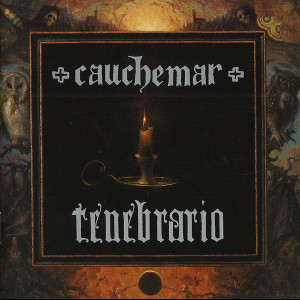 CAUCHEMAR "Tenebrario" CD