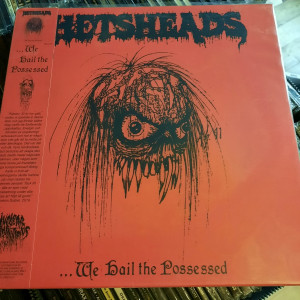 Hetsheads "We Hail The...