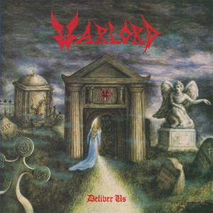 WARLORD "Deliver Us" Cd