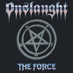 ONSLAUGHT "The Force" LP