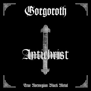 GORGOROTH "Antichrist" LP