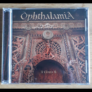 OPHTHALAMIA "II Elishia II" CD