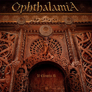 OPHTHALAMIA "II Elishia II" LP