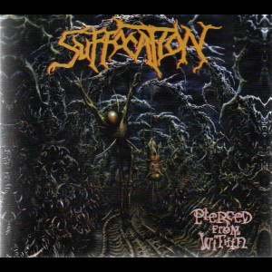 SUFFOCATION "Pierced from...