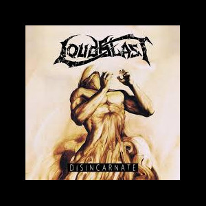 LOUDBLAST "Disincarnate" Cd