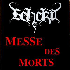 BEHERIT "Messe des Morts" LP
