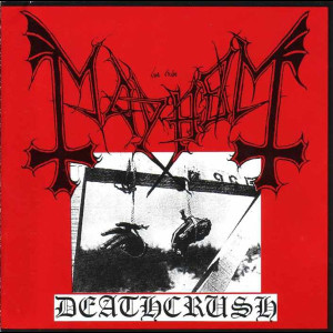 MAYHEM "Deathcrush" CD