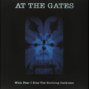 AT THE GATES "With Fear I...