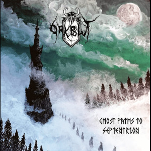 Orkblut "Ghost Paths To...