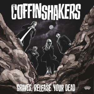 The Coffinshakers "Graves,...