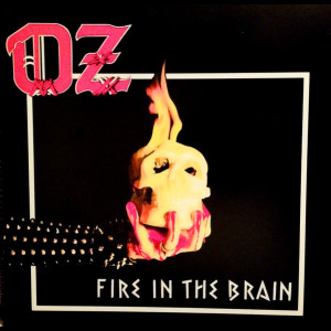 OZ "Fire in the Brain" LP
