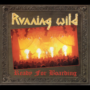 RUNNING WILD "Ready for...