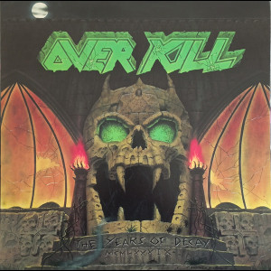 OVERKILL "THE YEARS OF...